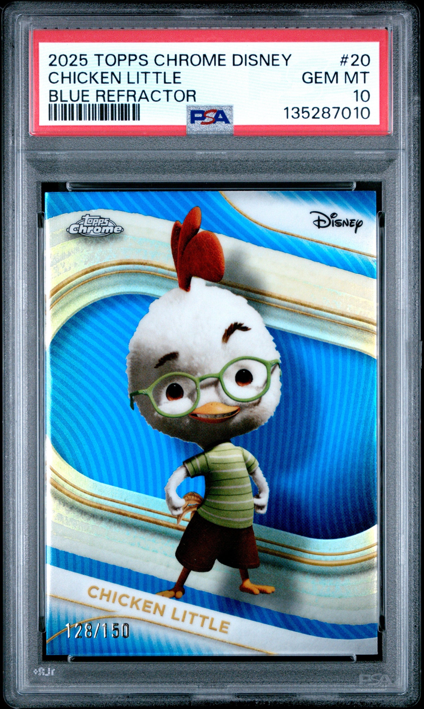 Chicken Little 2025 Topps Chrome Disney Blue Refractor SP 128/150 PSA 10