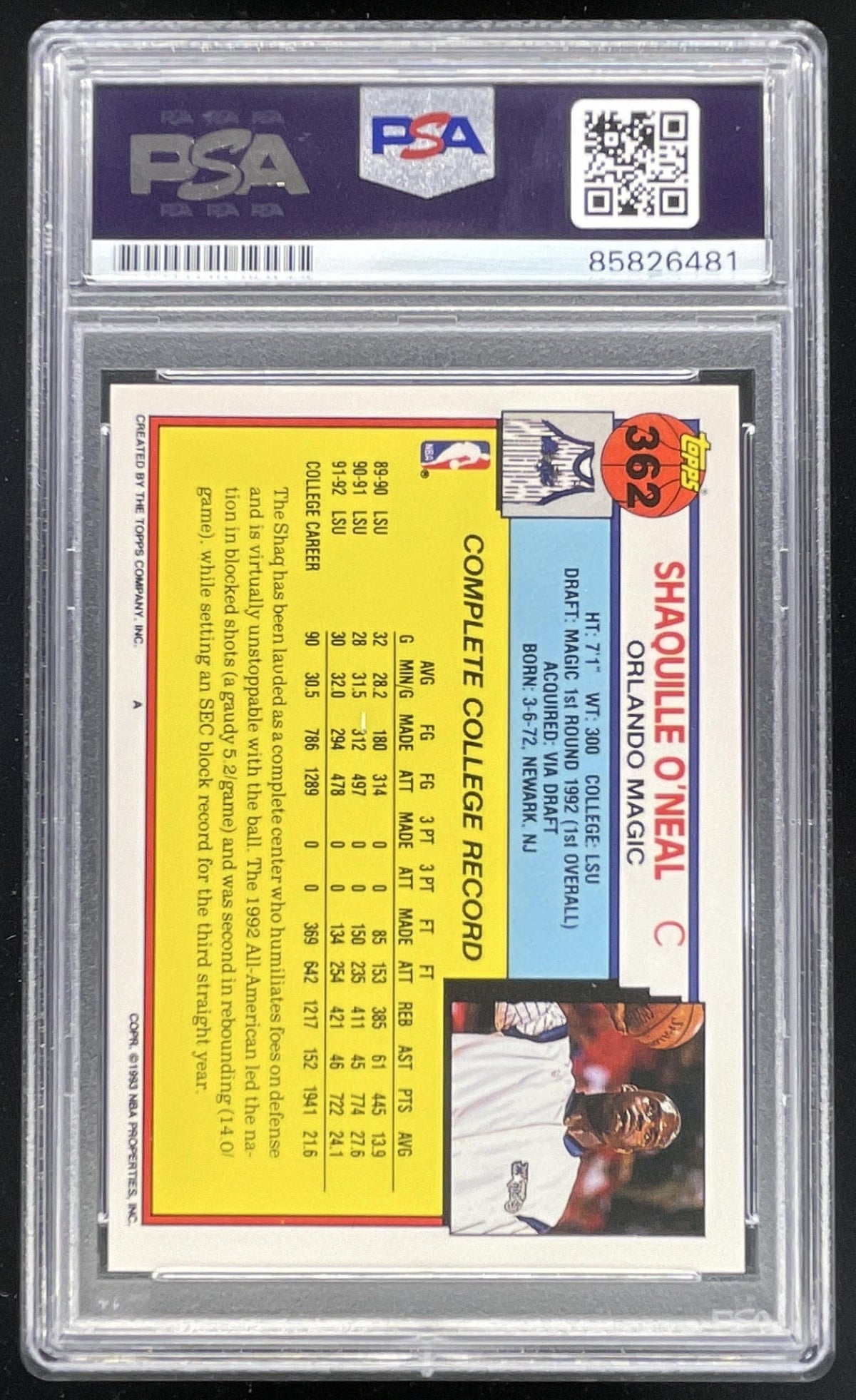 1992-93 Topps #362 Shaquille O'Neal Auto RC PSA Authentic Autograph