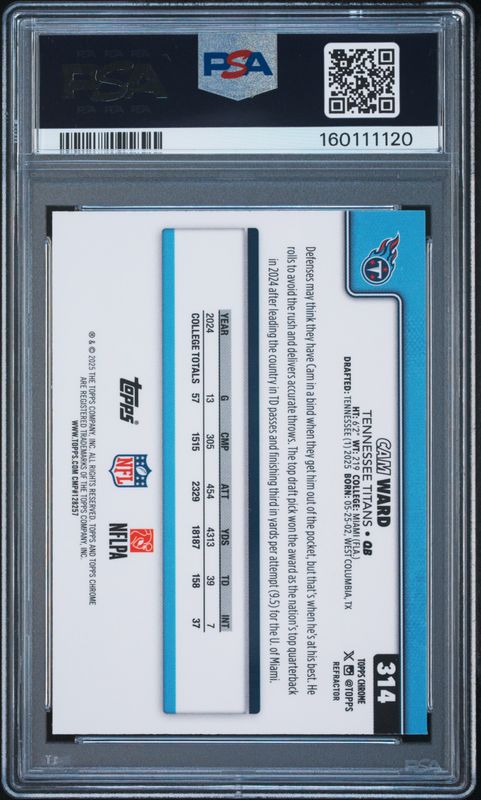 2025 Topps Chrome Cam Ward #314 Refractor PSA 10