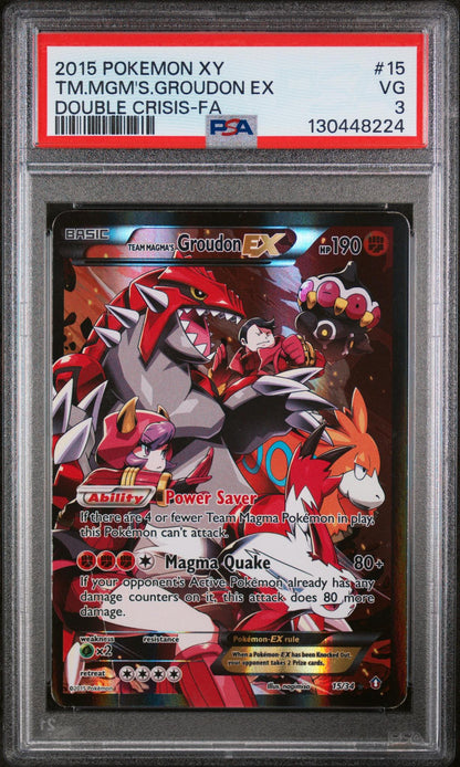 2015 Pokemon XY Double Crisis Team Magma’S Groudon Ex #15 PSA 3