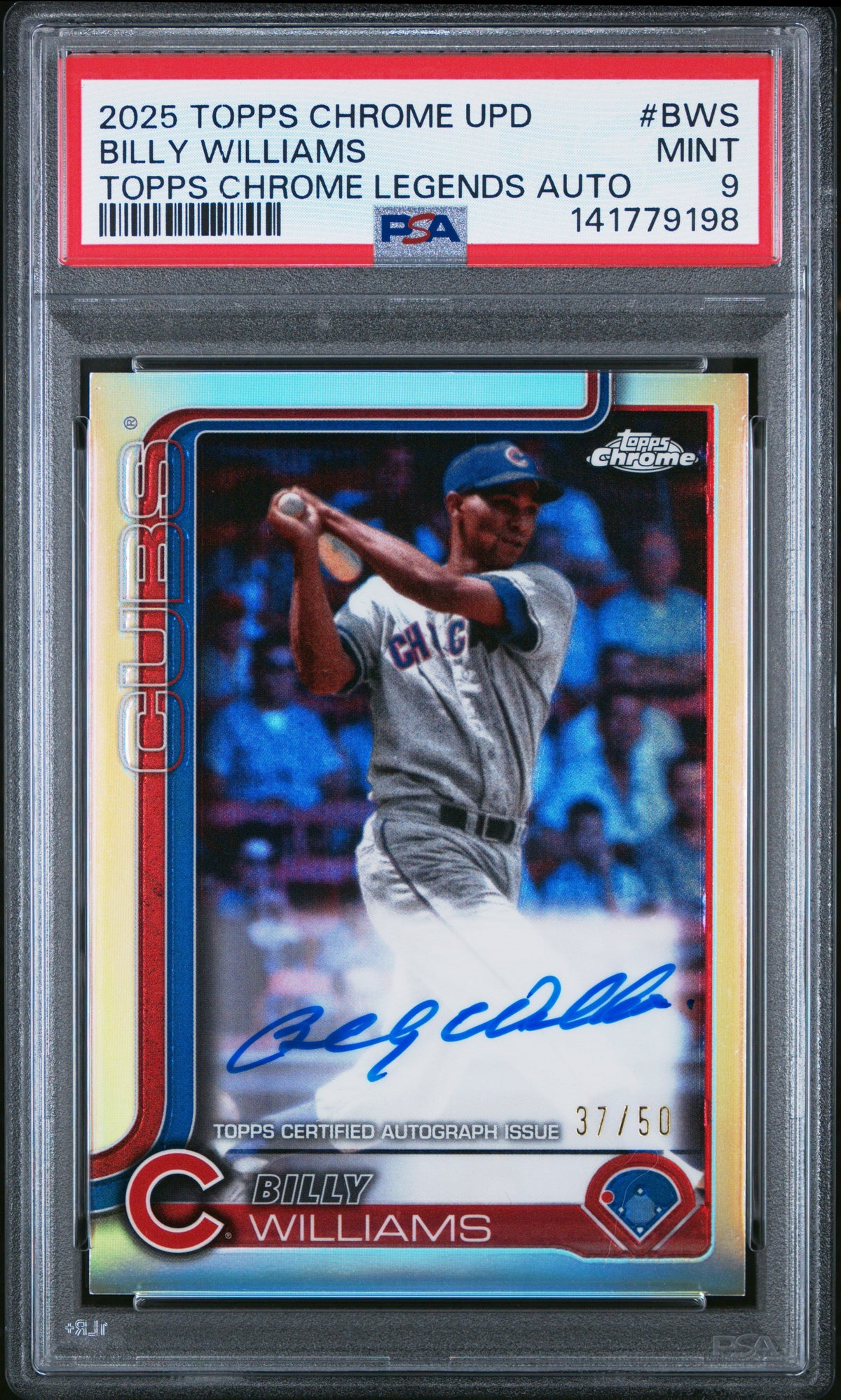 Billy Williams 2025 Topps Chrome Legends Refractor Auto SP 37/50 PSA 9