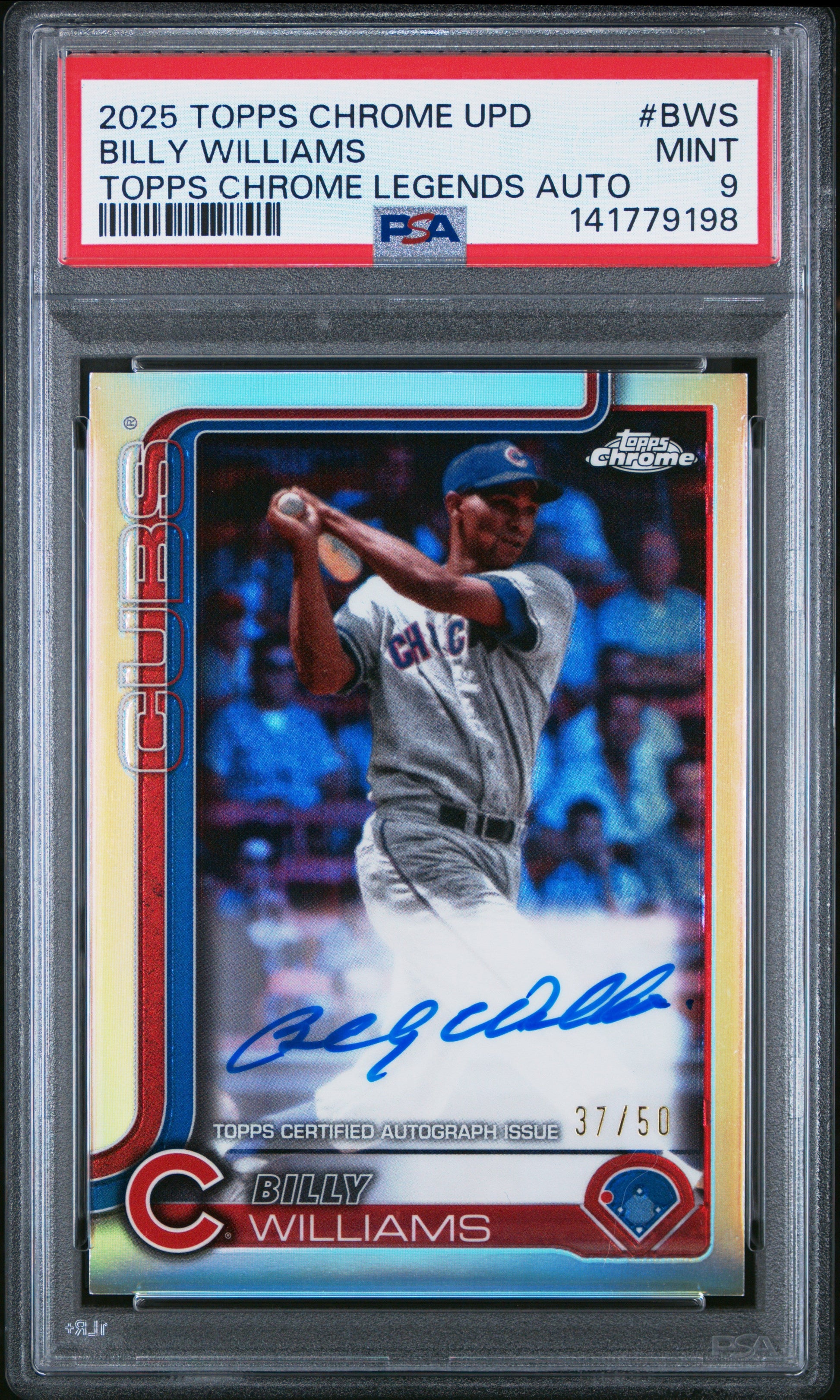 Billy Williams 2025 Topps Chrome Legends Refractor Auto SP 37/50 PSA 9