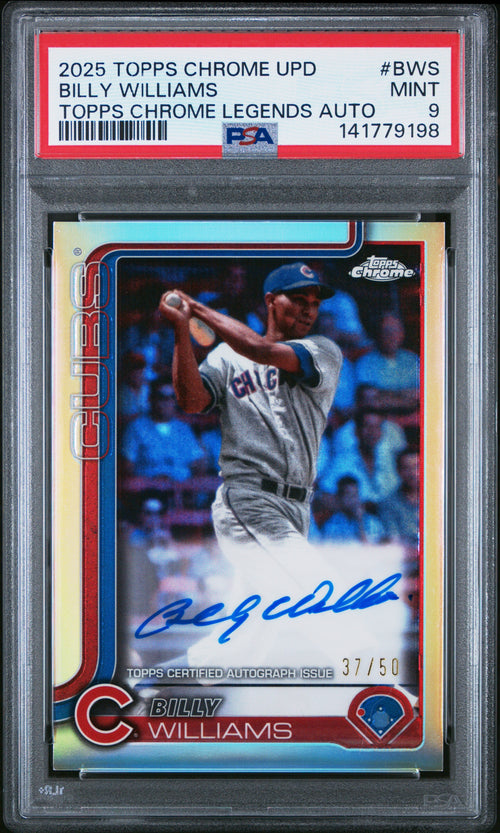 Billy Williams 2025 Topps Chrome Legends Refractor Auto SP 37/50 PSA 9