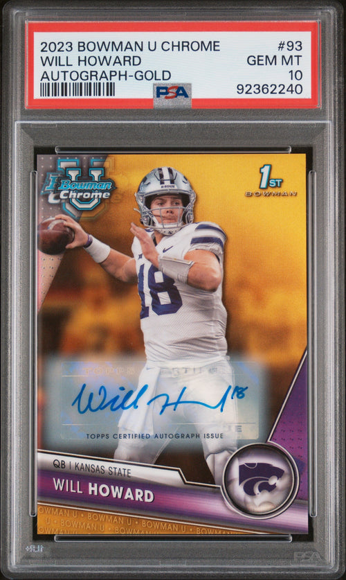 2023 Bowman University Chrome #93 Will Howard Autograph-Gold Refractor 36/50 PSA 10