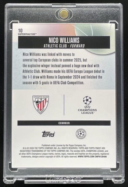 2025 Topps Finest Club Competition Common SuperFractor #10 Nico Williams 1/1