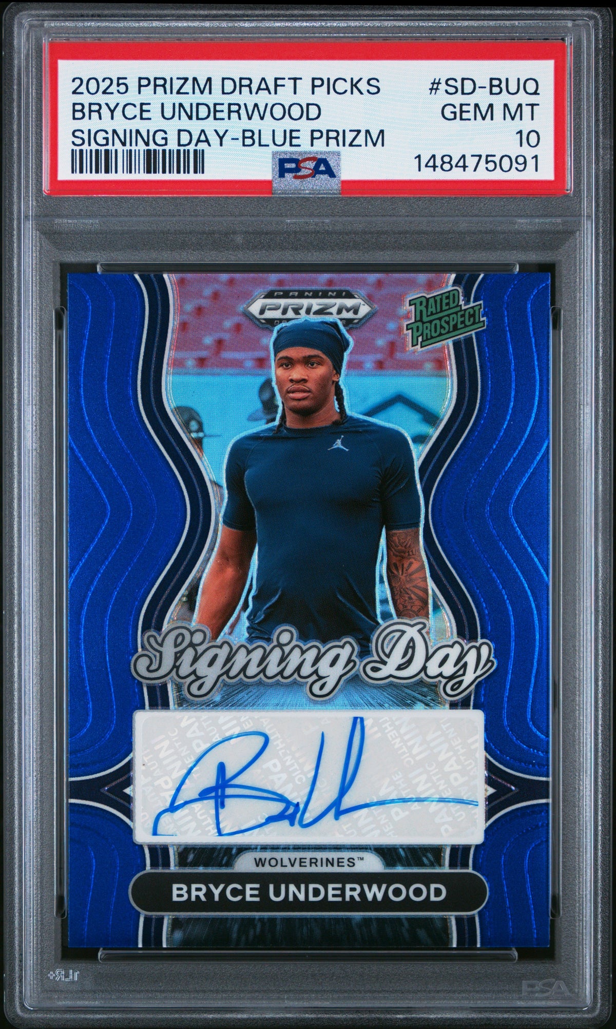 Bryce Underwood 2025 Panini Prizm Draft Picks Signing Day Signing Day-Blue Prizm 156/249 #SD-BUQ PSA 10