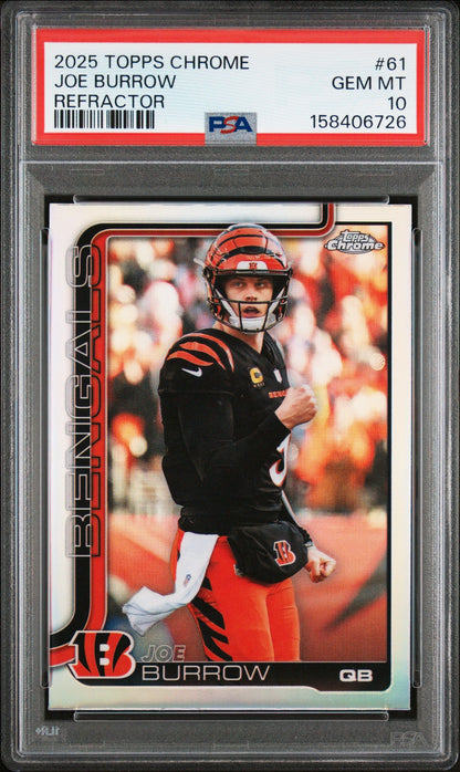 Joe Burrow 2025 Topps Chrome Refractor #61 PSA 10