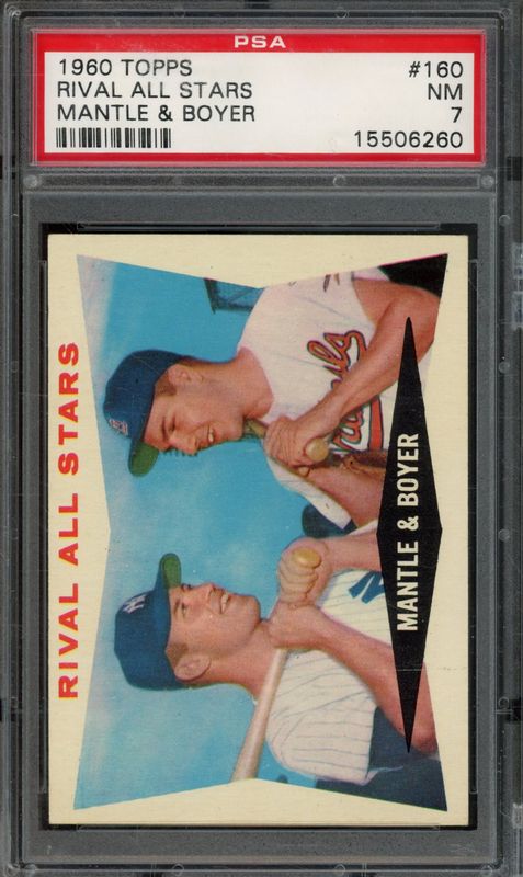 1960 Topps Rival All Stars #160 Mantle & Boyer PSA 7
