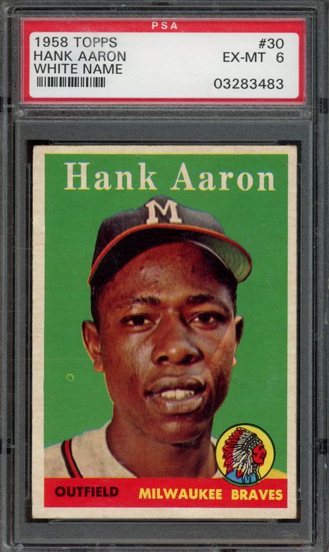 1958 Topps Hank Aaron #30 White Name PSA 6