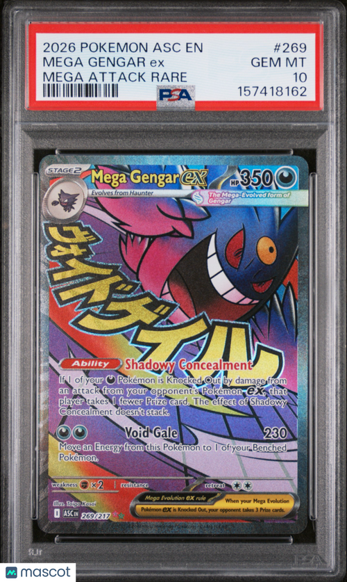 2026 Pokemon Asc EN-Ascended Heroes Mega Gengar EX #269 Mega Attack Rare PSA 10