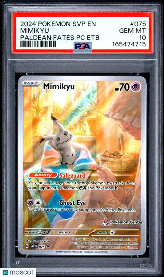 2024 Pokemon SVP EN-SV Black Star Promo Mimikyu #075 Paldean Fates PC Etb PSA 10