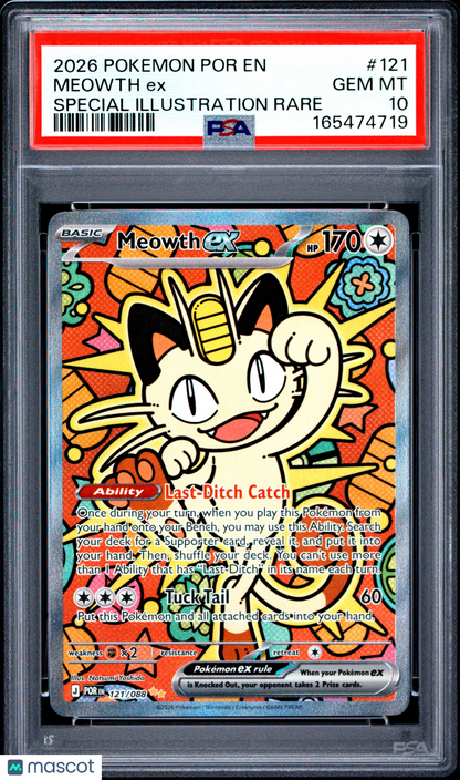 2026 Pokemon Por EN-Perfect Order Meowth EX #121 Special Illustration Rare PSA 10