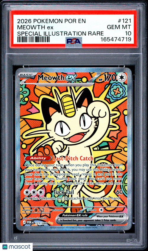2026 Pokemon Por EN-Perfect Order Meowth EX #121 Special Illustration Rare PSA 10