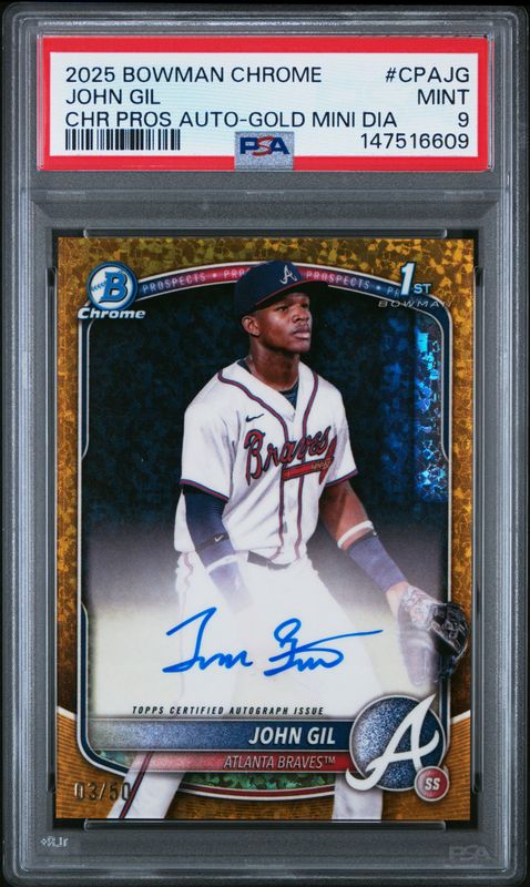 2025 Bowman Chrome Prospect Autographs John Gil #CPAJG Gold Mini Diamond PSA 9