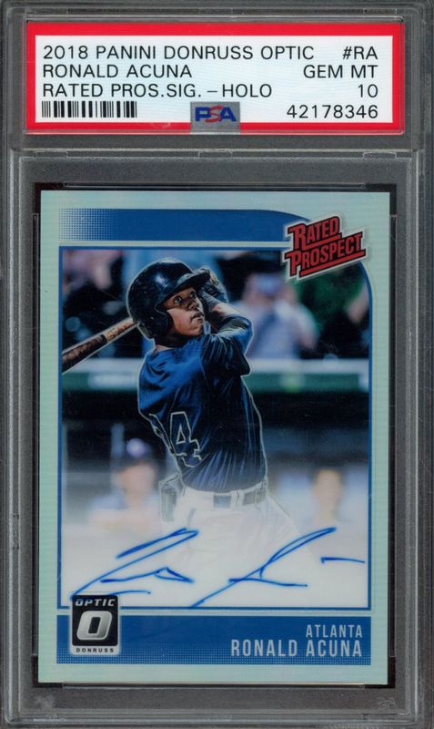 2018 Panini Donruss Optic Rated Prospect Signatures Ronald Acuna #RA Holo PSA 10
