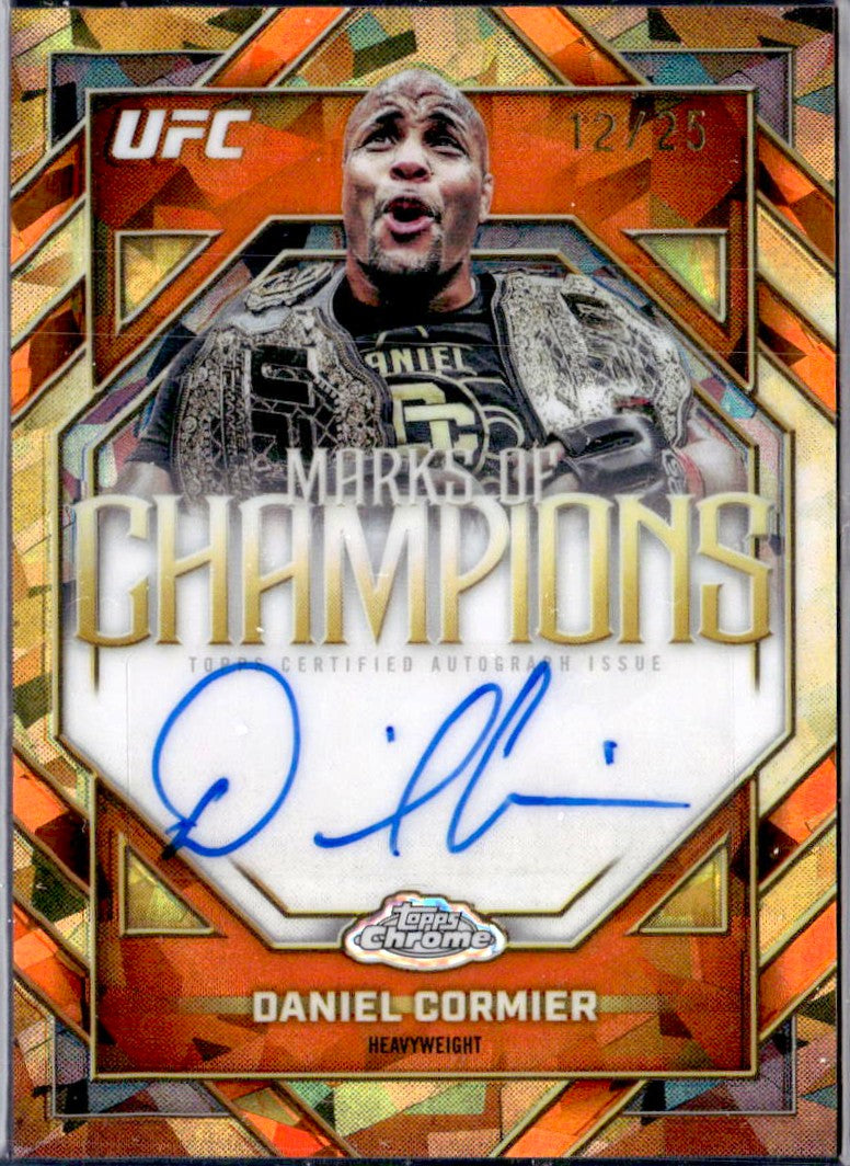 Daniel Cormier 2026 Topps Chrome Sapphire UFC Orange Marks Of Champions Auto SP 12/25
