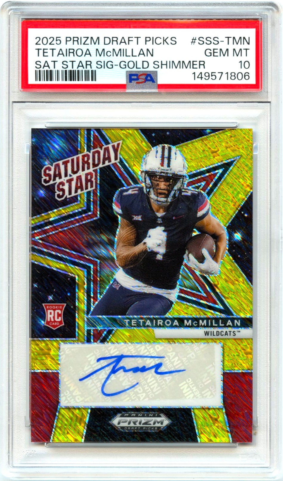 Tetairoa Mcmillan RC 2025 Panini Prizm Draft Gold Shimmer Saturday Star Rookie Auto SP 1/15 PSA 10
