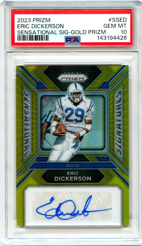 Eric Dickerson 2023 Panini Prizm Gold Sensational Auto SP 3/10 PSA 10